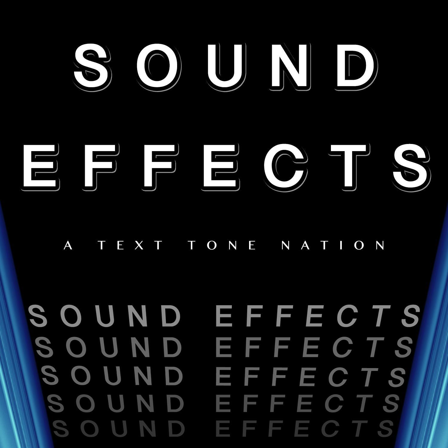 Sound Effects: A Text Tone Nation专辑