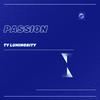 TY LUMINOSITY - Passion