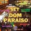 Dj Pedro Azevedo - Set Dom Paraiso
