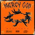 MERCY GOD