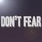 Don't Fear专辑