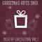 Christmas Gifts 2013 - Best Of Collection Vol. 1专辑