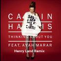 Thinking About You (Henry Land Remix)专辑