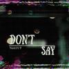 Don't say专辑