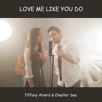 Tiffany Alvord,Chester See - Love Me Like You Do 伴奏 高品质