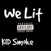 Kid Smoke - Keep Coming