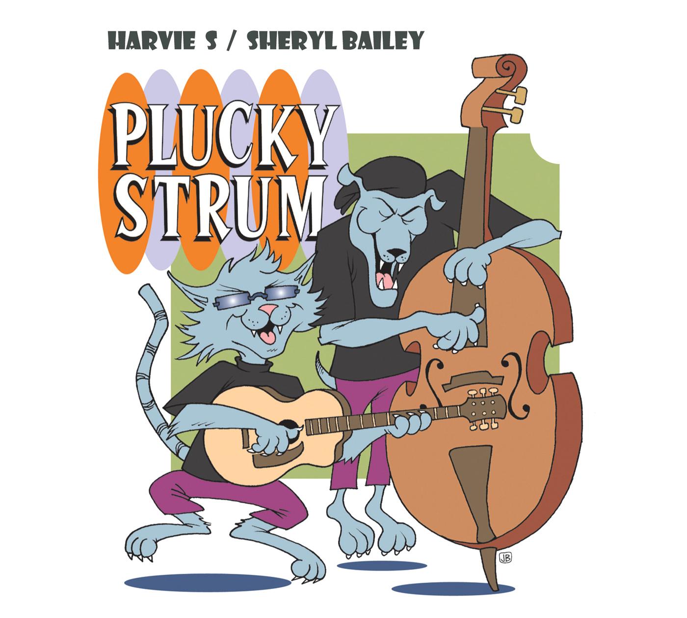 HARVIE S / BAILEY, Sheryl: Plucky Strum