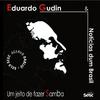 Eduardo Gudin - Sempre Se Pode Sonhar