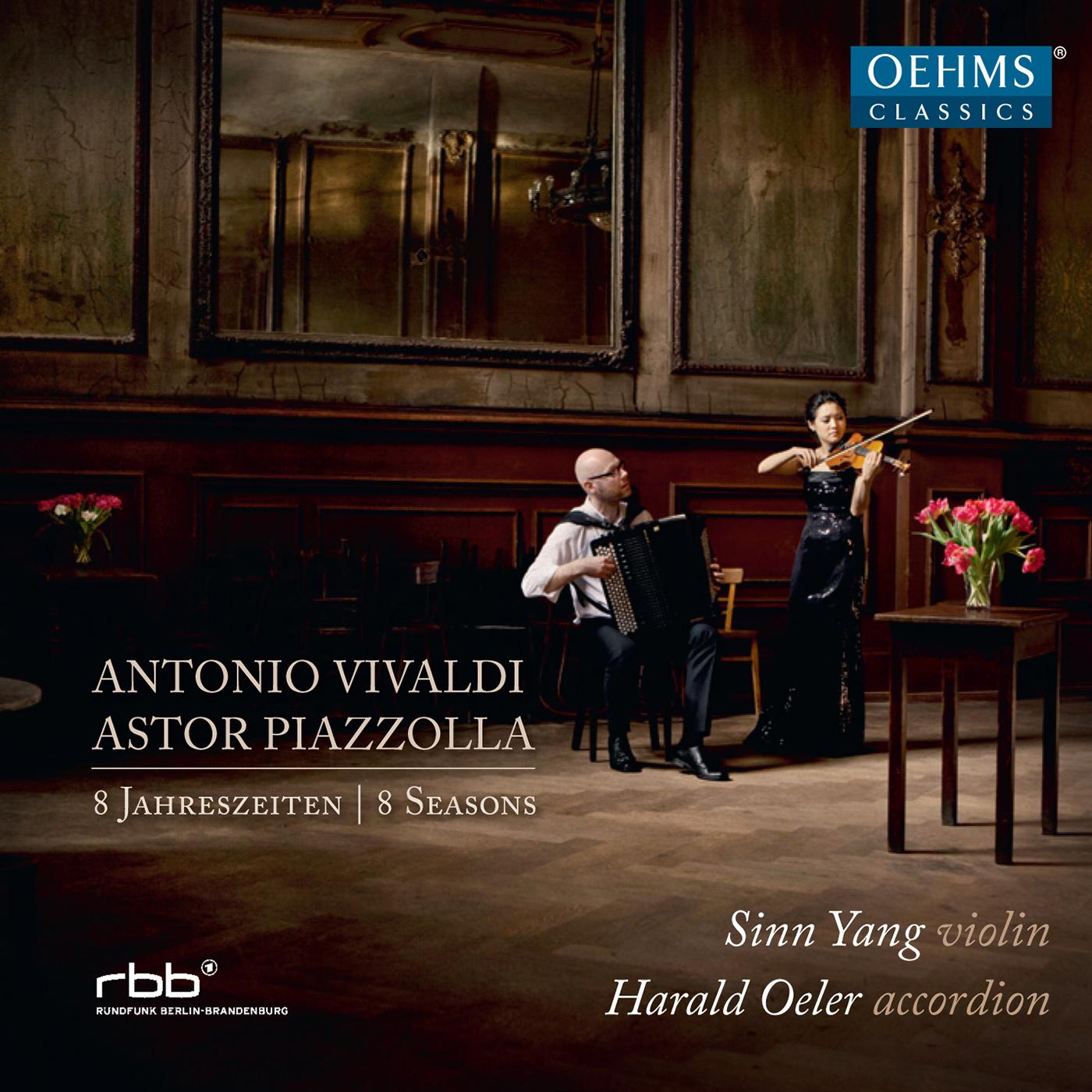 VIVALDI, A.: 4 Seasons (The) / PIAZZOLLA, A.: Las 4 estaciones porteñas (arr. for violin and accordion) (Sinn Yang, Oeler)