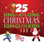 25 Sing-A-Long Christmas Songs For Kids专辑