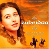 Zubeidaa: Story of a Princess专辑
