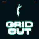 GRIDOUT专辑