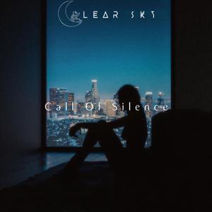 - Call of Silence 【Clear Sky remix_Remix （升1半音）