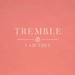Tremble专辑