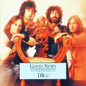 Good News - An Introduction To 10CC专辑