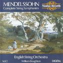 Mendelssohn: Complete String Symphonies, Vol. 2专辑