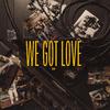 WE GOT LOVE PROJECT - Peace (feat. Joshua Luke Smith)