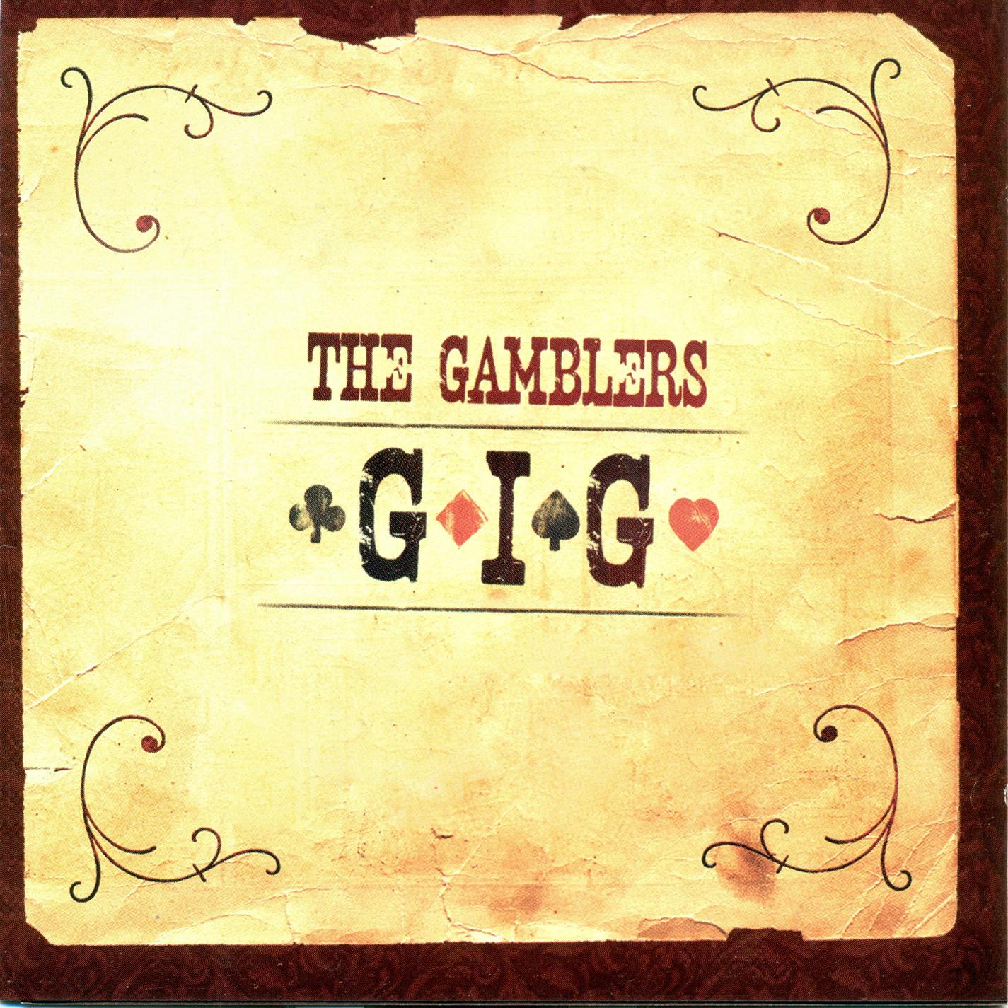 The Gamblers - I Dont Need No Doctor