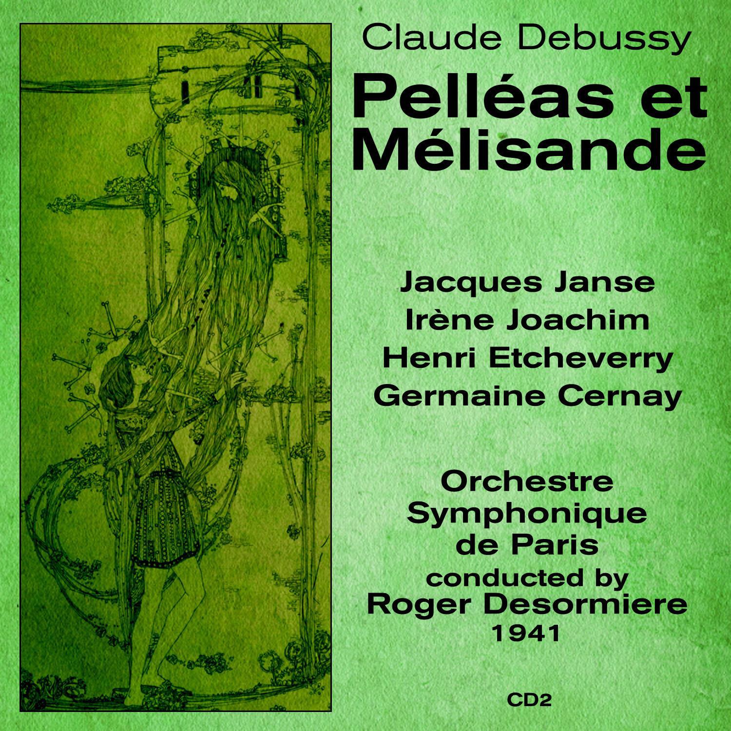 Claude Debussy - Pelléas et Mélisande: Act V, 