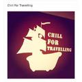 Chill For Travelling