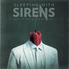 Sleeping With Sirens - Dying to Believe