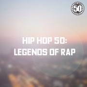 Hip Hop 50: Legends of Rap