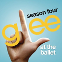 At the Ballet (Glee Cast Version) - Single专辑