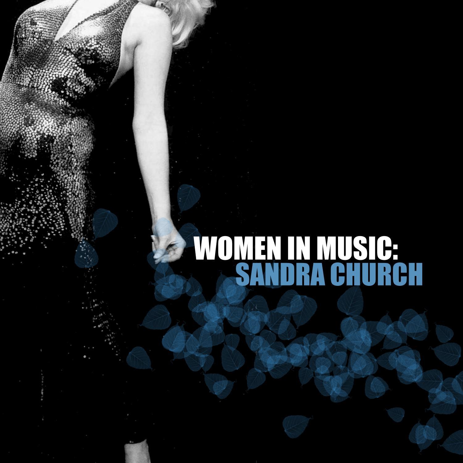 Women in Music: Sandra Church
