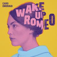 Wake Up Romeo - Caro Emerald (Karaoke Version) 带和声伴奏