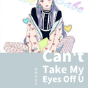 Can't Take My Eyes Off You专辑