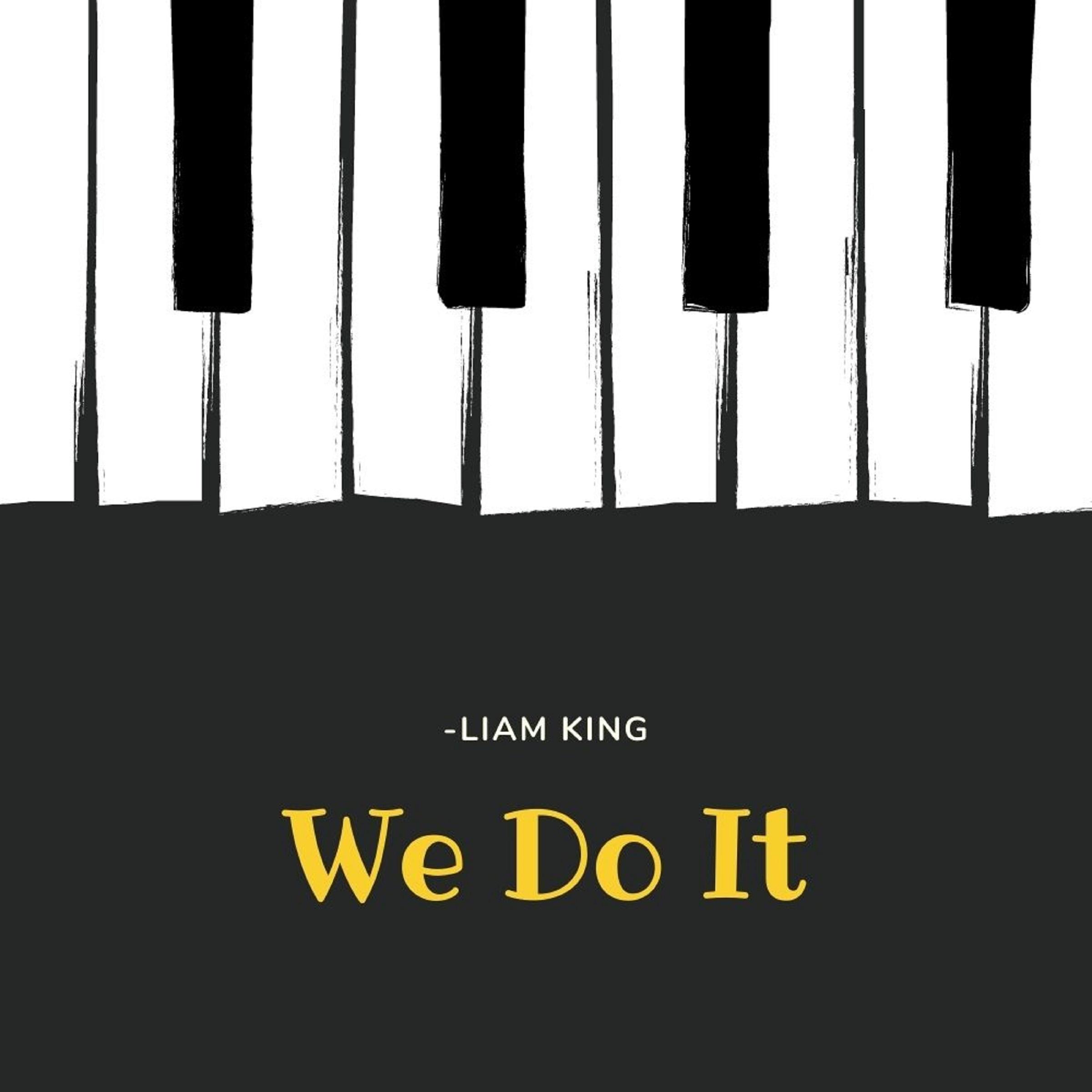 We Do It
