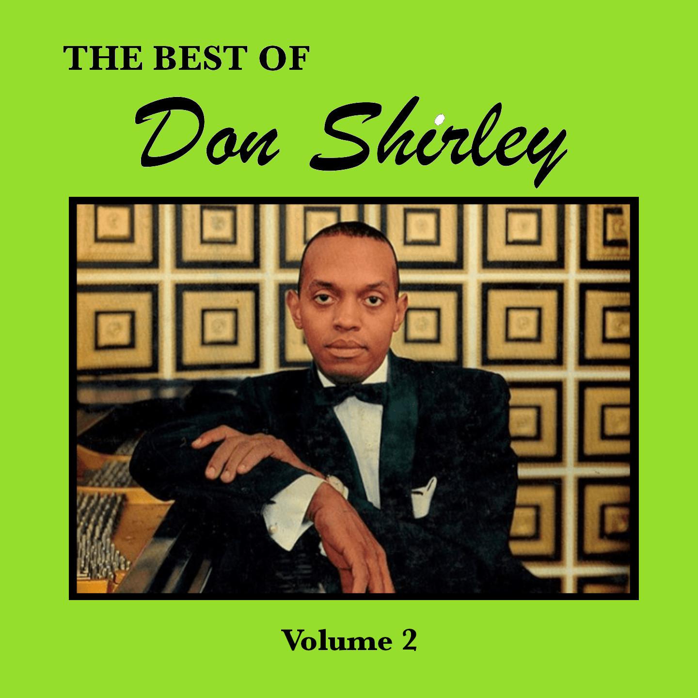 The Best of Don Shirley (Volume 2)
