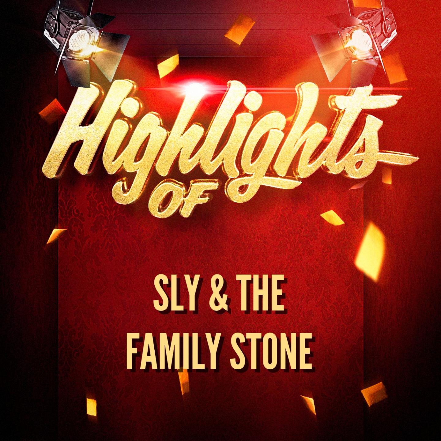 Highlights of Sly & The Family Stone专辑