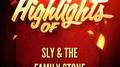 Highlights of Sly & The Family Stone专辑