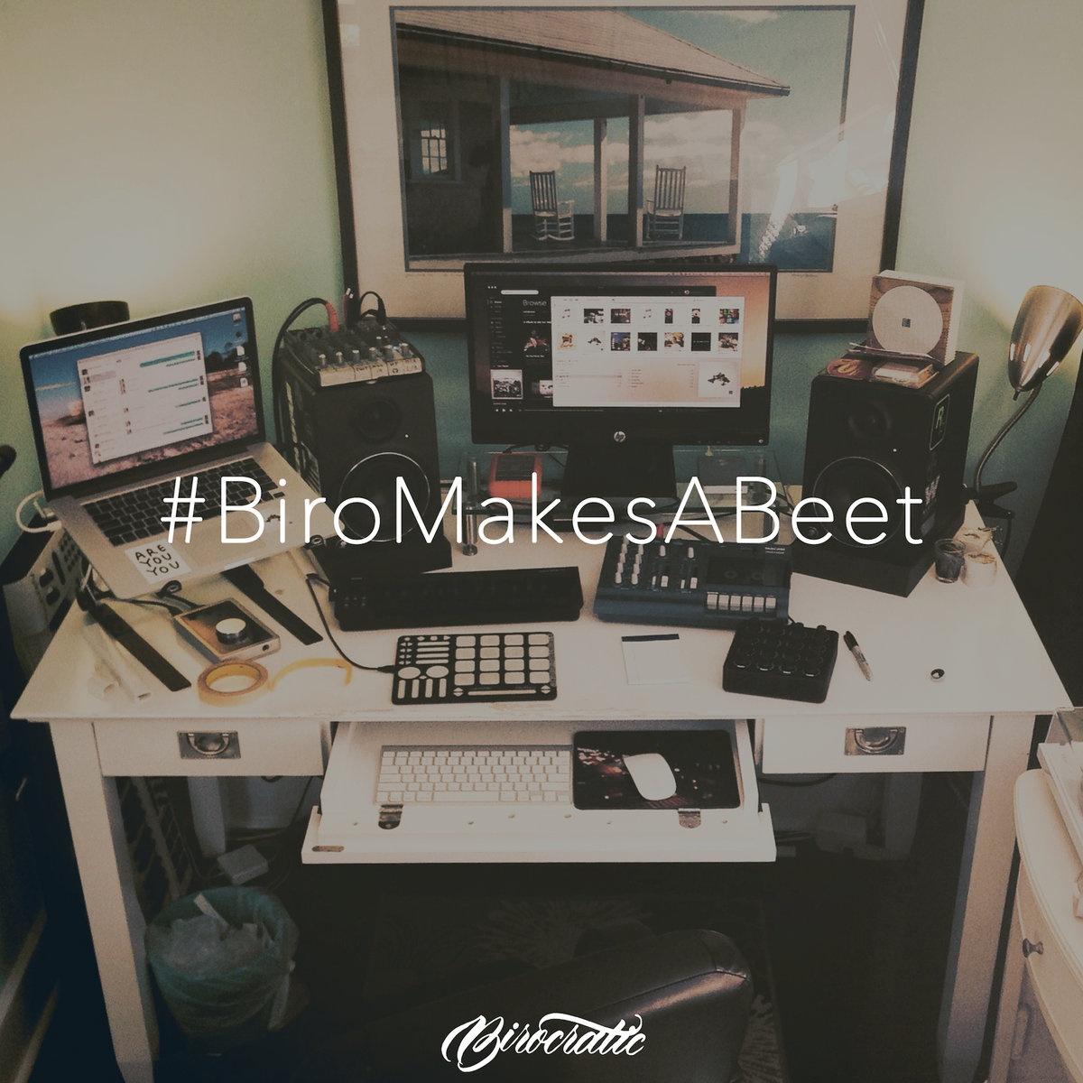 #BiroMakesABeet