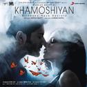 Khamoshiyan专辑