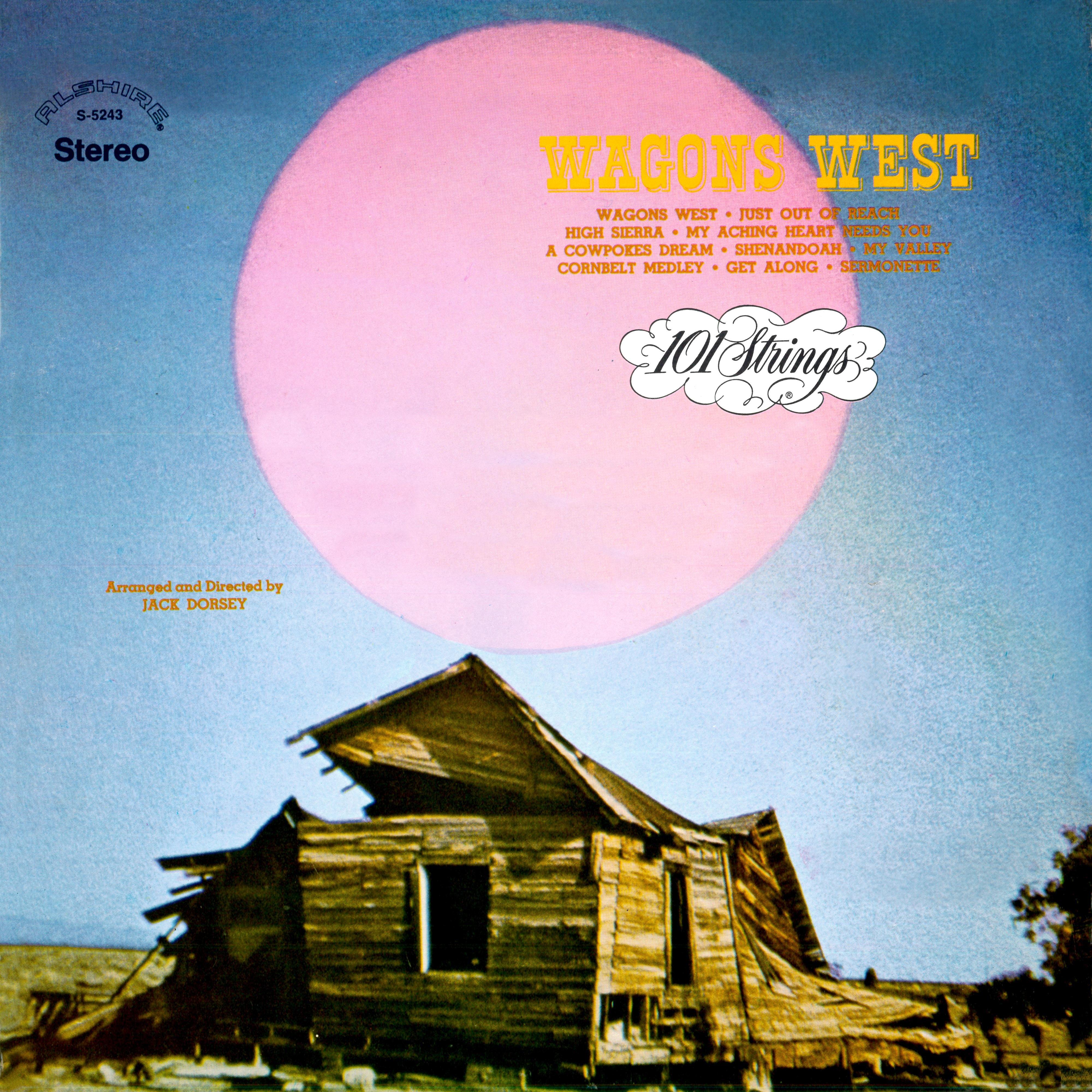 Wagons West (Remaster from the Original Alshire Tapes)