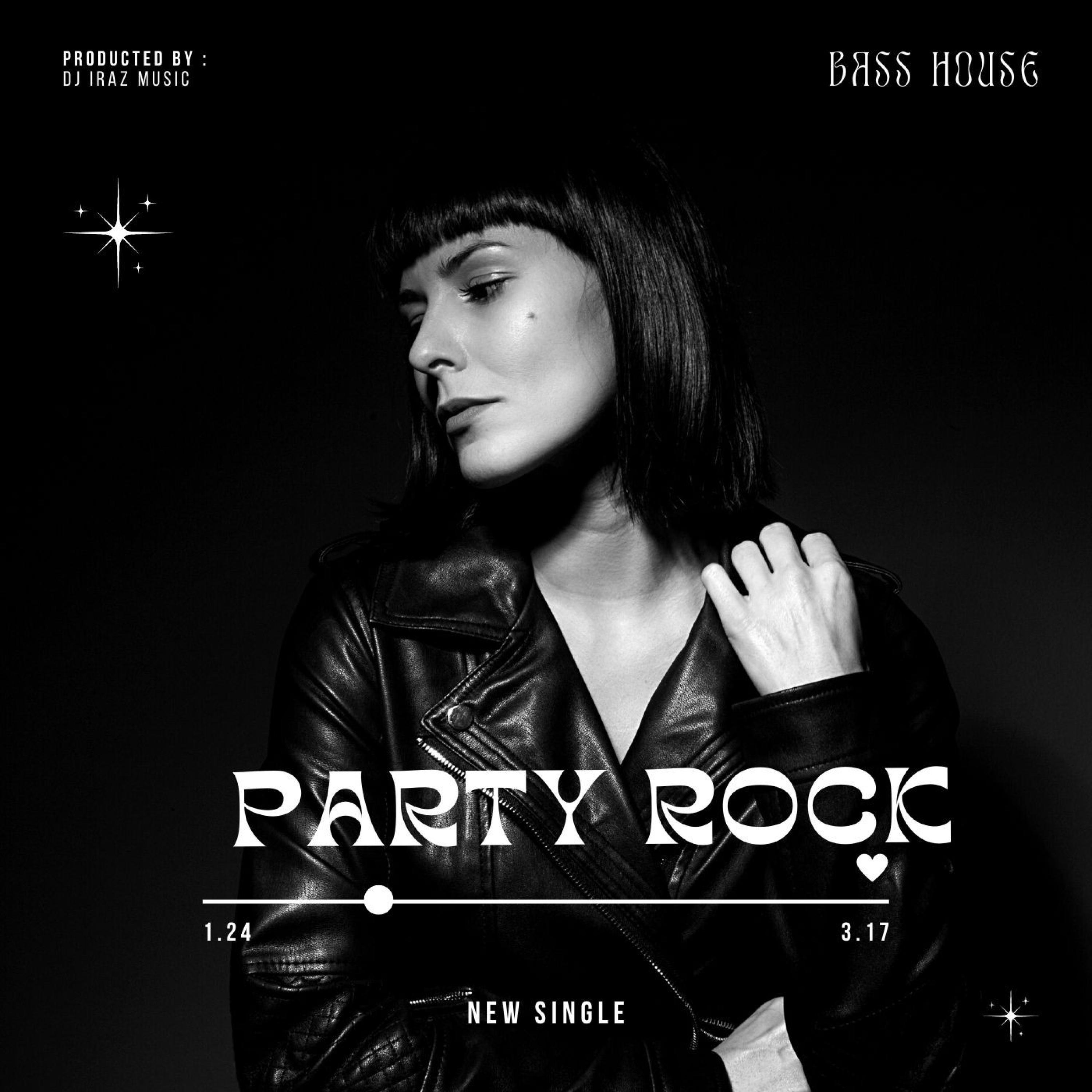PARTY ROCK