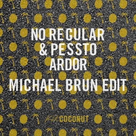 Ardor (Michael Brun Mix)