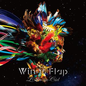 L\'Arc~en~Ciel - Wings Flap （降7半音）