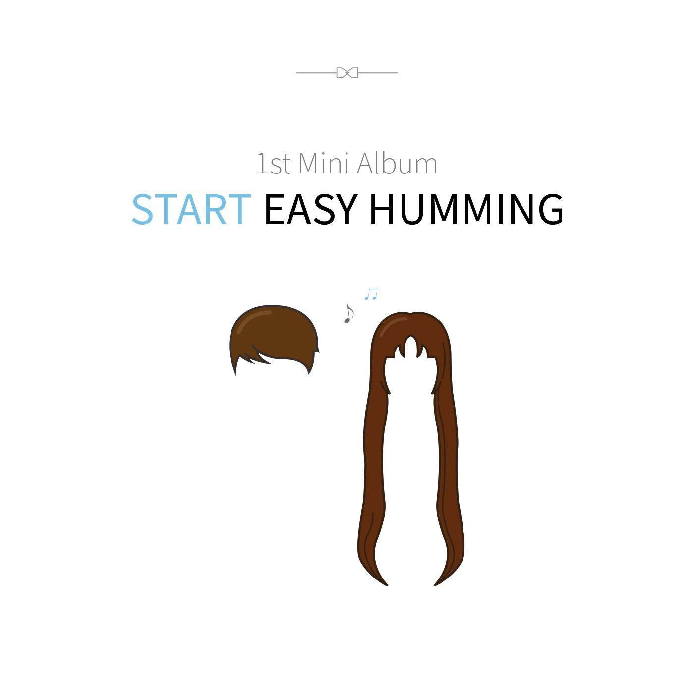 Start Easy Humming专辑