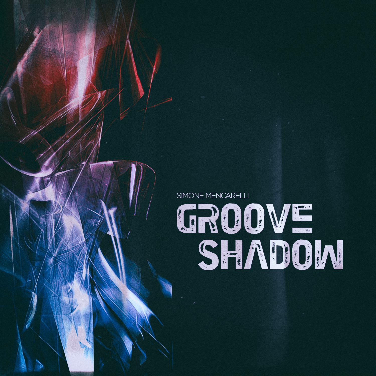 Groove Shadow