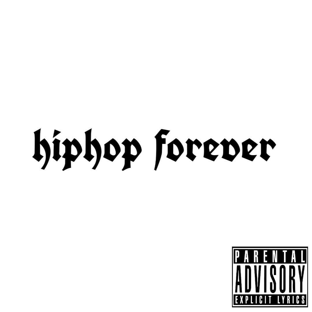 Hiphop forever专辑