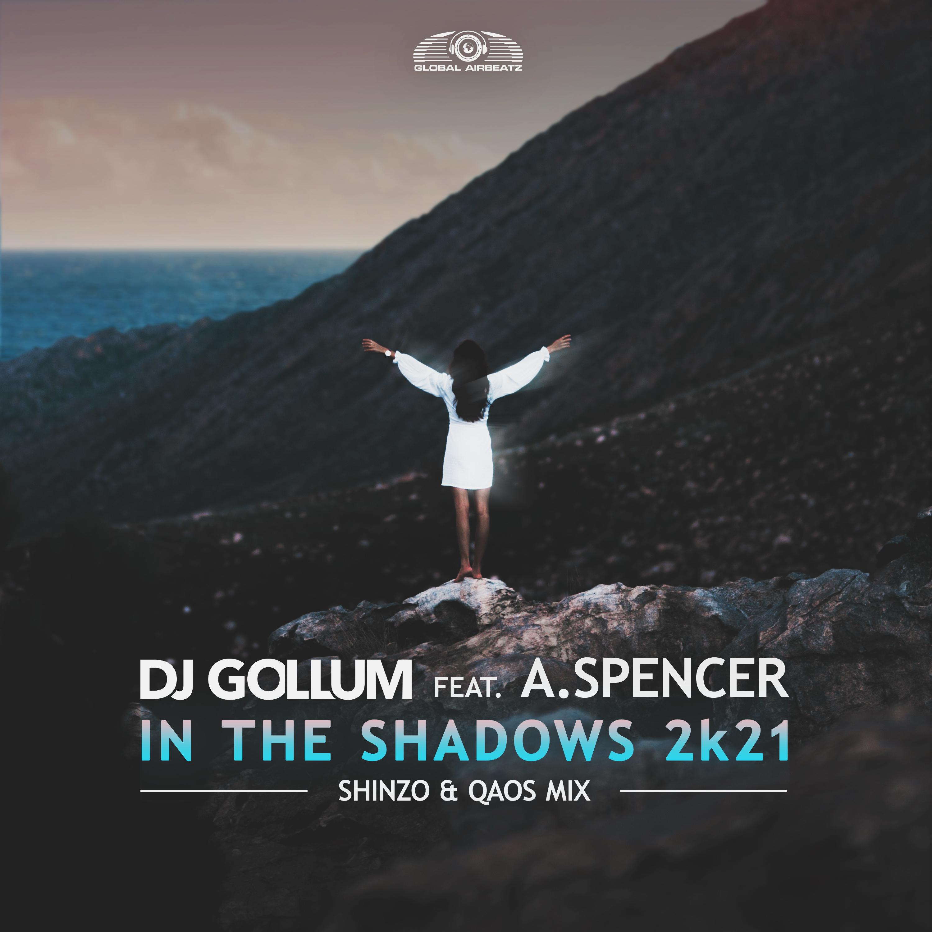 In the Shadows 2k21 (Shinzo x Qaos Mix)