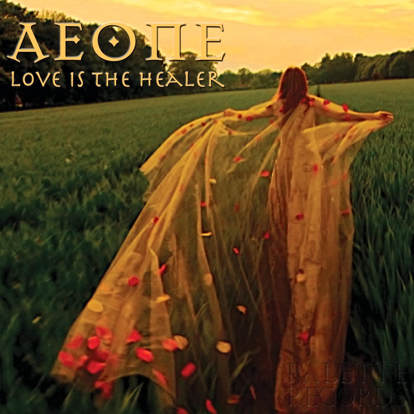 Love Is the Healer