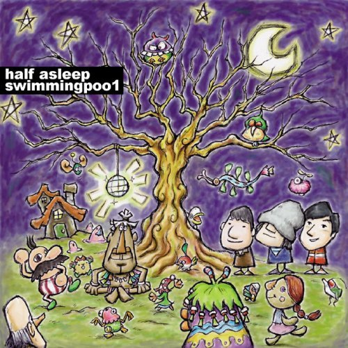 HALF ASLEEP