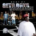 Best of the Geto Boys and Scarface