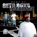 Best of the Geto Boys and Scarface专辑