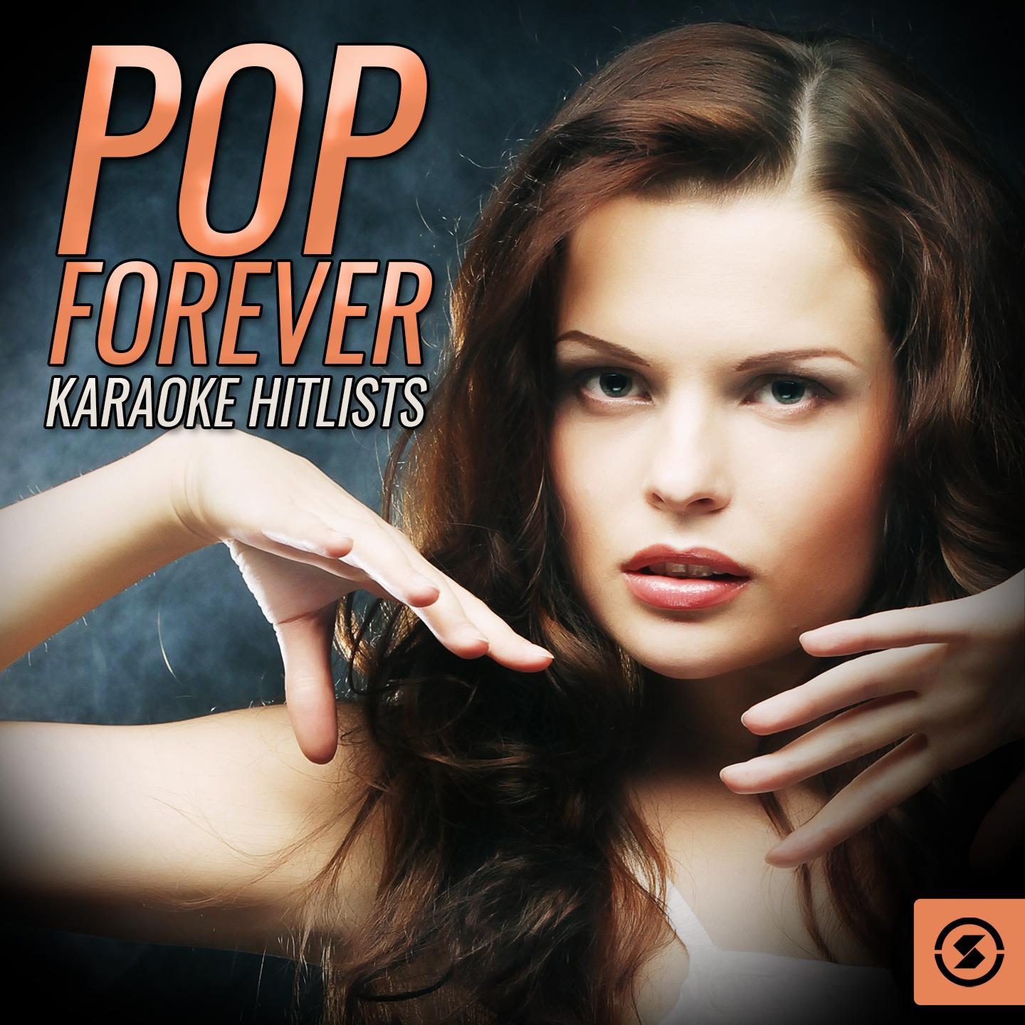 Pop Forever Karaoke Hitlists专辑