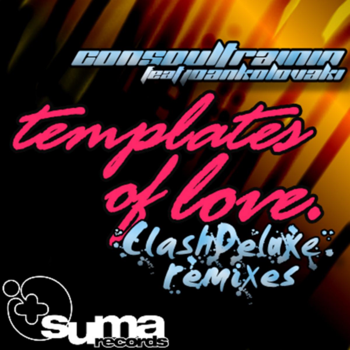 Templates Of Love (ClashDeluxe Remixes)专辑